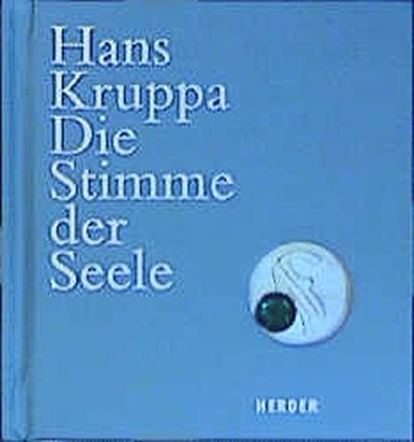 Die Stimme der Seele von Verlag Herder