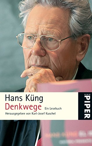 Denkwege: Ein Lesebuch von Piper