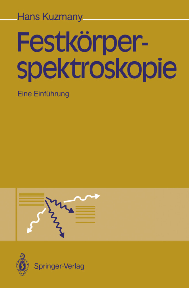 Festkörperspektroskopie von Springer Berlin Heidelberg