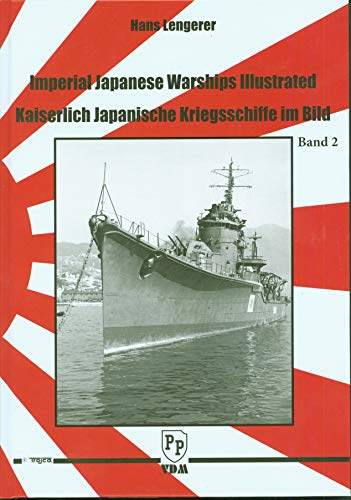 Kaiserlich Japanische Kriegsschiffe im Bild Marine Warships Modellbau Bd2