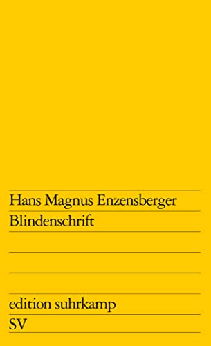 Blindenschrift (edition suhrkamp) von Suhrkamp Verlag