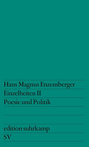 Einzelheiten II: Poesie und Politik (edition suhrkamp)