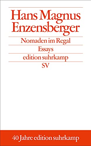 Nomaden im Regal: Essays (edition suhrkamp) von Suhrkamp Verlag