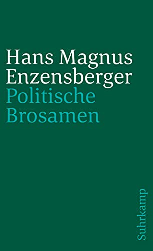 Politische Brosamen (suhrkamp taschenbuch) von Suhrkamp Verlag