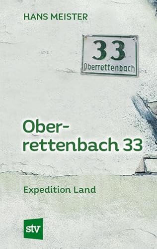 Oberrettenbach 33: Expedition Land