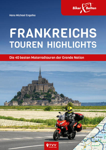 Frankreichs Tourenhighlights von Touristik-Verlag Vellmar