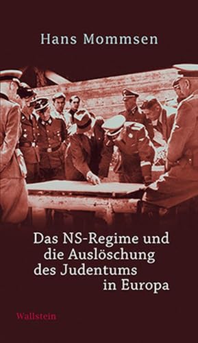Das NS-Regime und die Auslöschung des Judentums in Europa von Wallstein Verlag GmbH