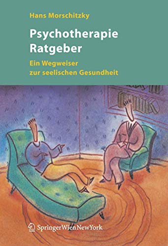 Psychotherapie Ratgeber: Ein Wegweiser zur seelischen Gesundheit