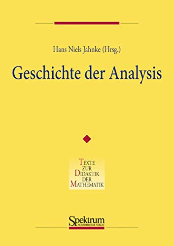 Geschichte Der Analysis (Denkmaltopographie Bundesrepublik Deutschland) (German Edition)