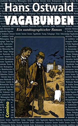 Vagabunden: Ein autobiographischer Roman von Comino Verlag