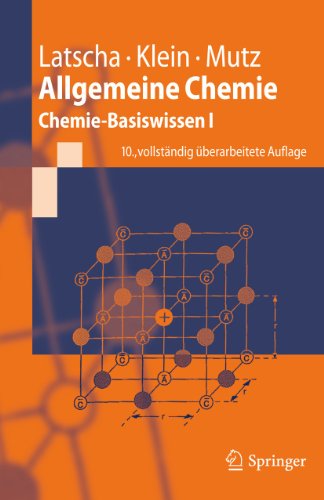 Allgemeine Chemie: Chemie-Basiswissen I (Springer-Lehrbuch) von Springer