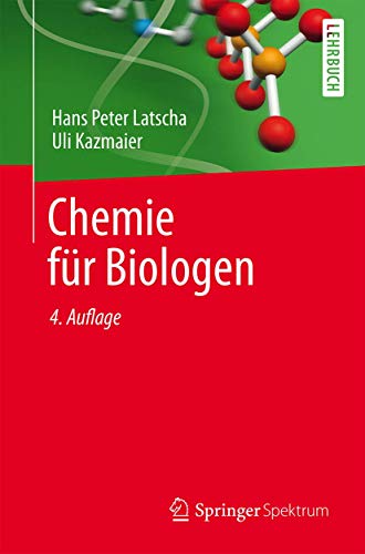 Chemie für Biologen von Springer Spektrum