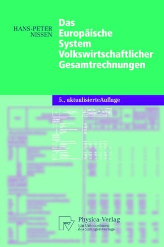 Das Europäische System Volkswirtschaftlicher Gesamtrechnungen (Physica-Lehrbuch)