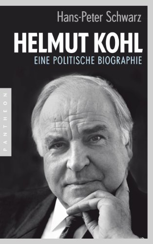 Helmut Kohl: Eine politische Biographie