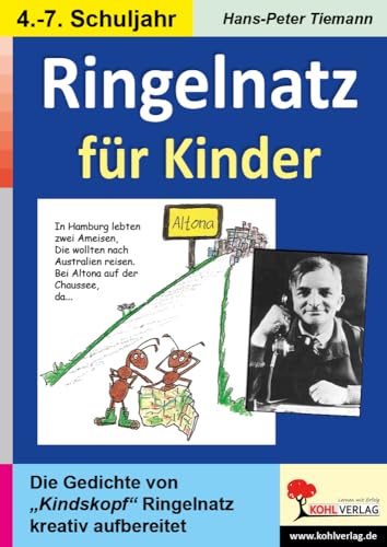 Ringelnatz für Kinder: Gedichte kreativ! von Kohl Verlag Der Verlag Mit Dem Baum