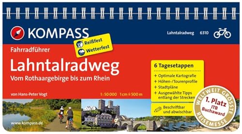 KOMPASS Fahrradführer Lahntalradweg, Vom Rothaargebirge bis zum Rhein: mit Routenkarten im optimalen Maßstab. von Kompass