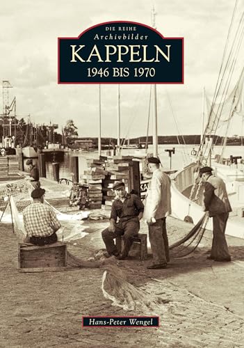 Kappeln: 1946 bis 1970 von Sutton