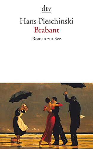 Brabant: Roman zur See von dtv Verlagsgesellschaft