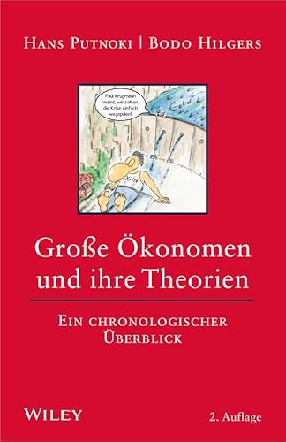 Große Ökonomen und ihre Theorien: Ein chronologischer Überblick von Wiley-VCH