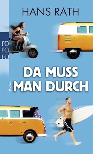 Da muss man durch von Rowohlt
