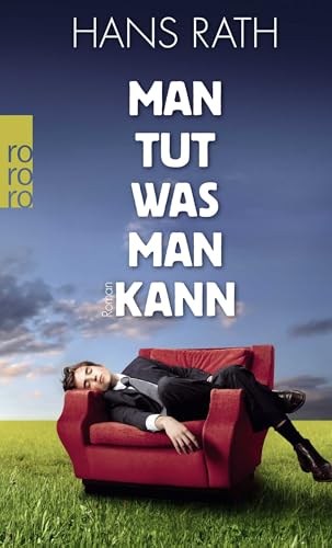 Man tut, was man kann
