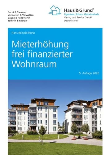 Mieterhöhung frei finanzierter Wohnraum von Haus & Grund Deutschland