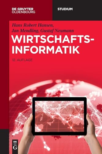 Wirtschaftsinformatik (De Gruyter Studium) von De Gruyter Oldenbourg