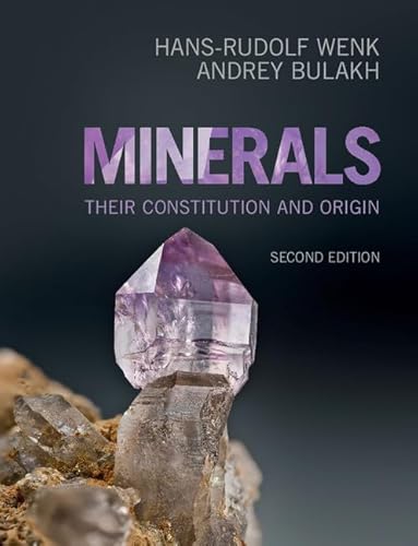 Minerals: Their Constitution and Origin