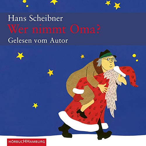 Wer nimmt Oma?: Weihnachtssatiren: 1 CD