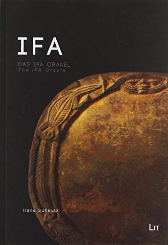 Ifa: Das Ifa Orakel The ifa oracle. von Lit Verlag