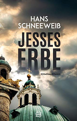 Jesses Erbe: Kriminalroman von Dachbuch Verlag GmbH