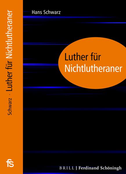 Luther für Nichtlutheraner von Brill I Schoeningh