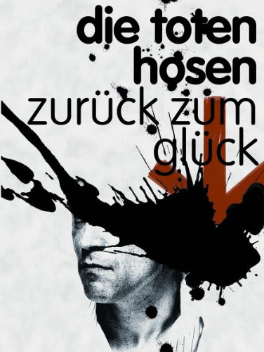 Die Toten Hosen - Zurück Zum Glück (Songbook): Grifftabelle für Gitarre: In Leadsheet-Version und ausnotiert.