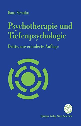 Psychotherapie und Tiefenpsychologie: Ein Kurzlehrbuch