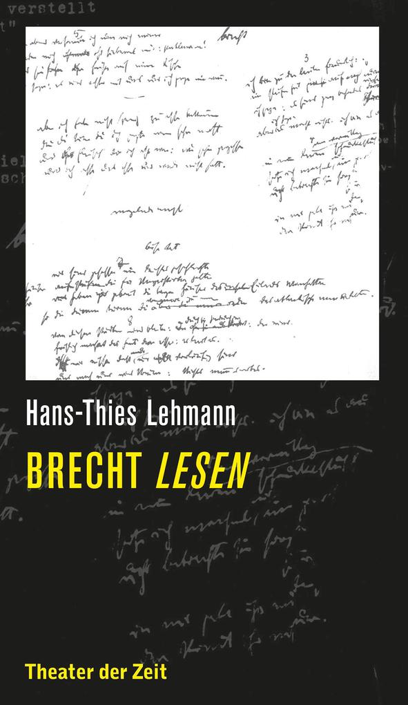 Brecht lesen von Theater der Zeit GmbH