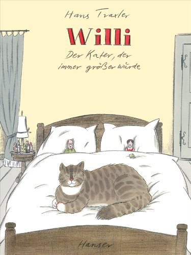 Willi - Der Kater, der immer größer wurde von HANSER FACHBUCHVERLAG