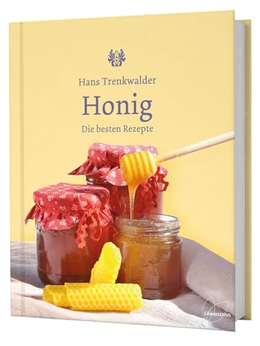 Honig. Die besten Rezepte