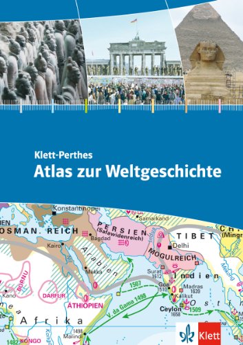 Klett-Perthes Atlas zur Weltgeschichte: Klasse 5-13 von Klett Ernst /Schulbuch
