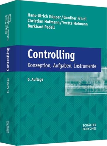 Controlling: Konzeption, Aufgaben, Instrumente