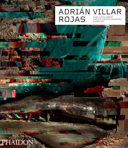 Adrián Villar Rojas (Phaidon Contemporary Artists Series)