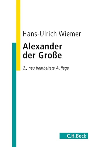 Alexander der Große (C.H. Beck Studium) von Beck C. H.