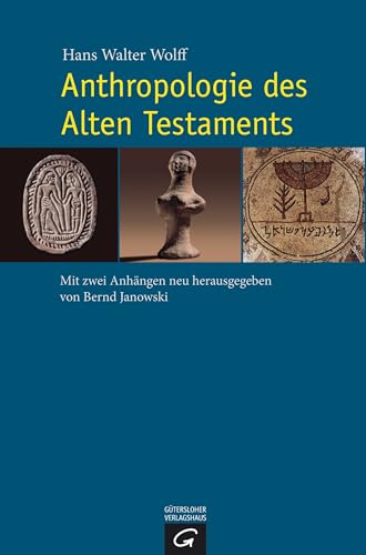 Anthropologie des Alten Testaments von Guetersloher Verlagshaus
