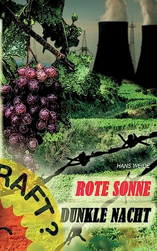 Rote Sonne - Dunkle Nacht: Ein Wyhl-Roman von tredition