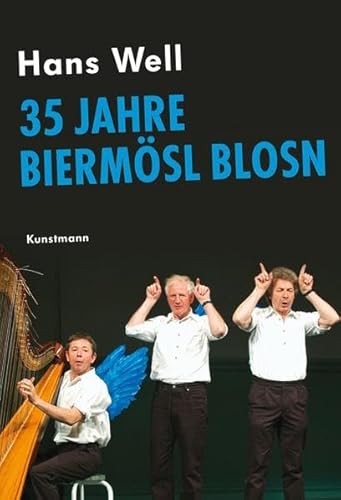 35 Jahre Biermösl Blosn von Verlag Antje Kunstmann