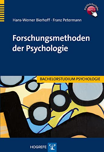 Forschungsmethoden der Psychologie (Bachelorstudium Psychologie)