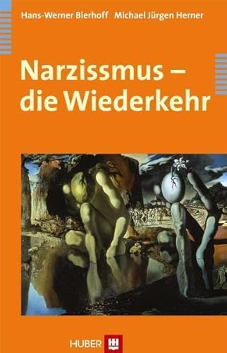 Narzissmus - die Wiederkehr von Hogrefe AG