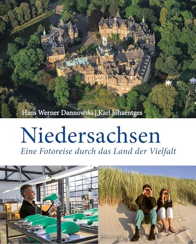Niedersachsen: Eine Reise durch das Land der Vielfalt von Hinstorff Verlag GmbH
