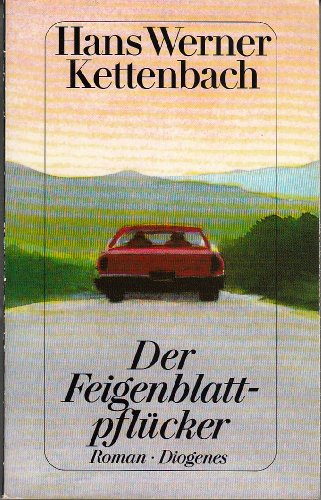 Der Feigenblattpflücker: Roman (detebe)