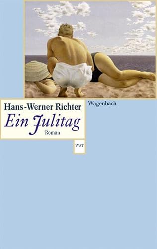 Ein Julitag (WAT) von Wagenbach