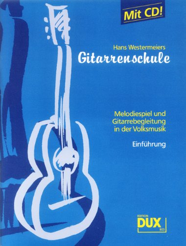 Hans Westermeier's Gitarrenschule von DUX